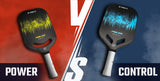 Do You Prefer Control or Power Pickleball Paddles? - Pakle Pickleball Company