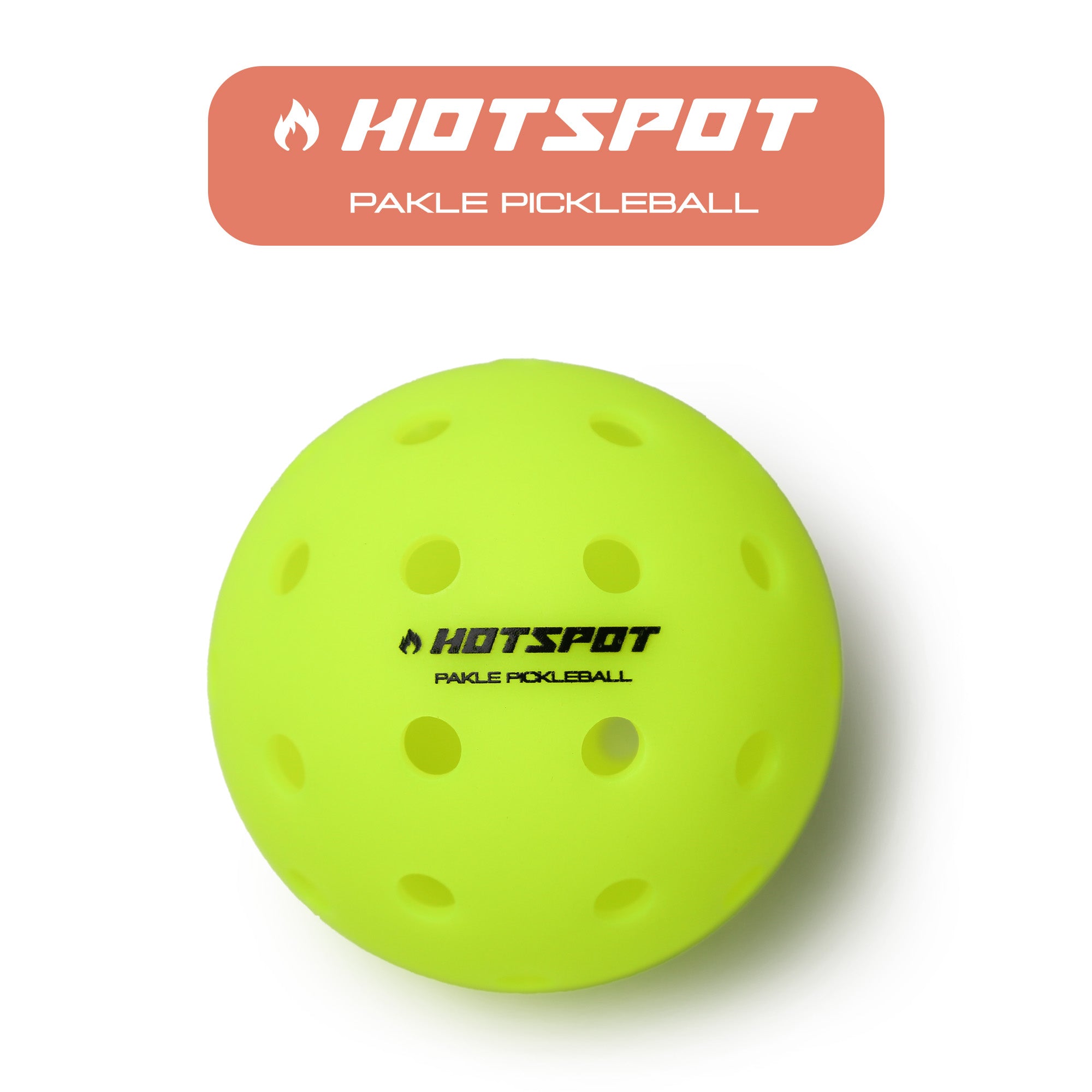HOTSPOT – High - Temperature Performance Pickleball Ball - Pakle Pickleball Company